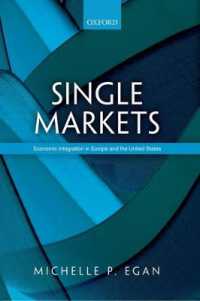 単一市場：欧米における経済統合の比較分析<br>Single Markets : Economic Integration in Europe and the United States