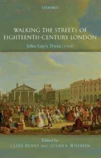 １８世紀ロンドン散歩：ジョン・ゲイ『トリヴィア』をめぐって<br>Walking the Streets of Eighteenth-Century London : John Gay's Trivia (1716)