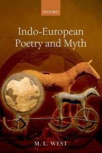 印欧語族の詩と神話<br>Indo-European Poetry and Myth