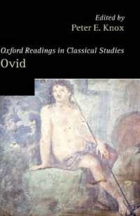 オックスフォード版オウィディウス読本<br>Oxford Readings in Ovid (Oxford Readings in Classical Studies)