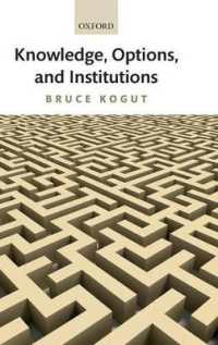 知識、選択肢、制度<br>Knowledge, Options, and Institutions