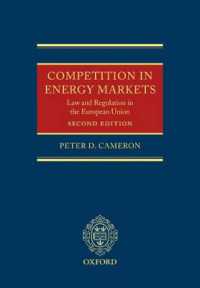 エネルギー市場における競争：ＥＵの法規制（第２版）<br>Competition in Energy Markets : Law and Regulation in the European Union （2ND）