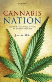 Cannabis Nation : Control and Consumption in Britain, 1928-2008
