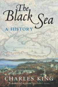 黒海：政治社会史<br>The Black Sea : A History