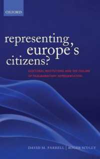 欧州市民の代表？：選挙制度と議会代表の失敗<br>Representing Europe's Citizens? : Electoral Institutions and the Failure of Parliamentary Representation