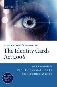 Blackstone's Guide to the Identity Cards Act 2006 (Blackstone's Guide)