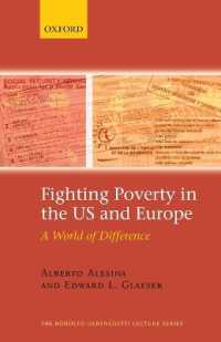 米国と欧州における貧困対策：アプローチの相違<br>Fighting Poverty in the US and Europe : A World of Difference (The Rodolfo De Benedetti Lecture Series)