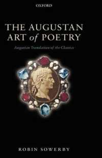 イギリス新古典主義時代のローマ詩の翻訳<br>The Augustan Art of Poetry : Augustan Translation of the Classics