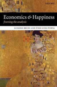 経済学と幸福<br>Economics and Happiness : Framing the Analysis