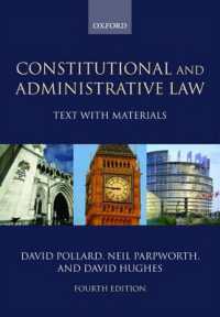 英国憲法・行政法（第４版）<br>Constitutional and Administrative Law : Text with Materials （4TH）