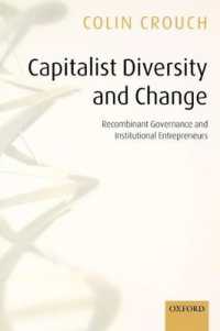資本主義の多様性と変化：新制度学派的解釈への批評<br>Capitalist Diversity and Change : Recombinant Governance and Institutional Entrepreneurs