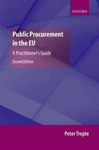 ＥＵにおける公共調達：実務ガイド(第２版)<br>Public Procurement in the EU : A Practitioner's Guide （2ND）