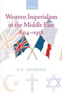 中東における西洋帝国主義１９１４－１９５８年<br>Western Imperialism in the Middle East 1914-1958