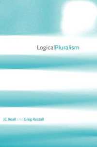 論理多元主義<br>Logical Pluralism