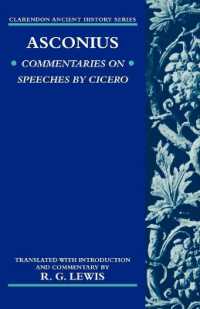 Asconius : Commentaries on Speeches of Cicero (Clarendon Ancient History Series)