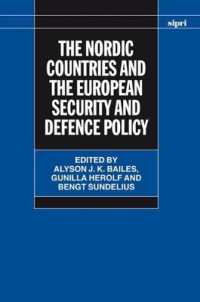 北欧諸国と欧州の安全保障・防衛政策<br>The Nordic Countries and the European Security and Defence Policy (Sipri Monographs)