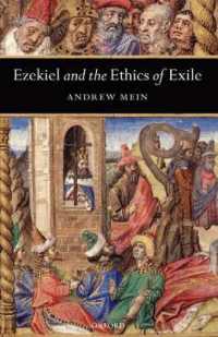 Ezekiel and the Ethics of Exile (Oxford Theological Monographs)