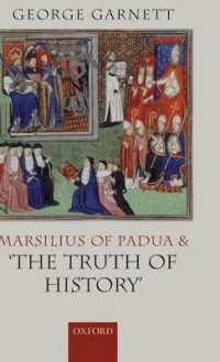 パドゥアのマルシリウスと「歴史の真実」<br>Marsilius of Padua and 'the Truth of History'
