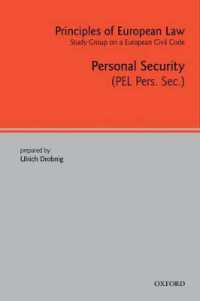 欧州法の原理（第３巻）個人担保契約<br>Principles of European Law : Personal Security (European Civil Code Series)