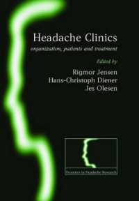 Headache Clinics : Organisation, Patients and Treatment (Frontiers in Headache Research Series)