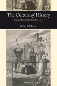 イギリスにおける歴史の文化<br>The Culture of History : English Uses of the Past 1800-1953