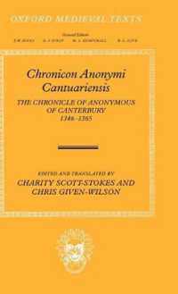カンタベリー無名年代記<br>Chronicon Anonymi Cantuariensis : The Chronicle of Anonymous of Canterbury 1346-1365 (Oxford Medieval Texts)