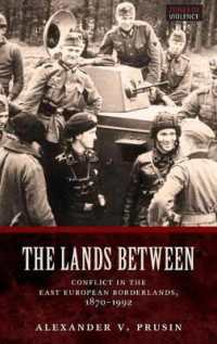 The Lands between : Conflict in the East European Borderlands, 1870-1992 (Zones of Violence)