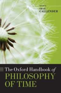 オックスフォード版　時間の哲学ハンドブック<br>The Oxford Handbook of Philosophy of Time (Oxford Handbooks)