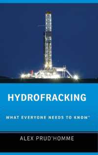 誰もが知っておきたい水圧破砕法<br>Hydrofracking : What Everyone Needs to Know® (What Everyone Needs to Know®)