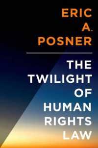 国際人権法の晩年<br>The Twilight of Human Rights Law (Inalienable Rights)