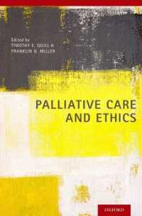 緩和ケアと倫理：論集<br>Palliative Care and Ethics