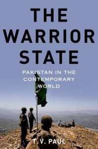 現代世界の中のパキスタン<br>The Warrior State : Pakistan in the Contemporary World