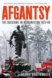 Afgantsy : The Russians in Afghanistan 1979-89