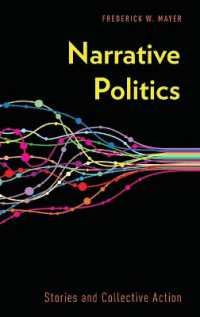 ナラティブの政治学<br>Narrative Politics : Stories and Collective Action