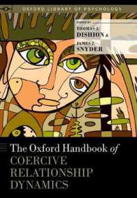オックスフォード版　強制的関係の力学ハンドブック<br>The Oxford Handbook of Coercive Relationship Dynamics (Oxford Library of Psychology)