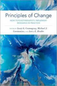 Principles of Change : How Psychotherapists Implement Research in Practice
