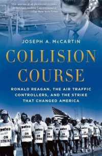 Collision Course : Ronald Reagan, the Air Traffic Controllers, and the Strike that Changed America