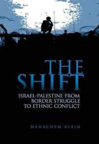 The Shift : Israel-Palestine from Border Struggle to Ethnic Conflict