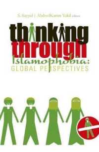 Thinking through Islamophobia : Global Perspectives