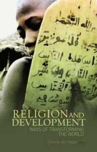 Religion and Development : Ways of Transforming the World