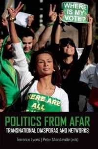 Politics from Afar : Transnational Diasporas and Networks