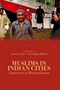 Muslims in Indian Cities : Trajectories of Marginalisation