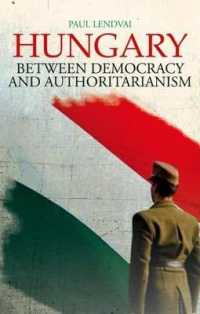 Hungary : Between Democracy and Authoritarianism