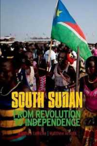 South Sudan : From Revolution to Independence