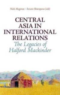 Central Asia in International Relations : The Legacies of Halford Mackinder