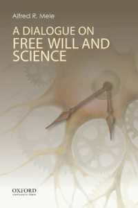 自由意志と科学<br>A Dialogue on Free Will and Science