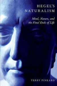 ヘーゲルの自然主義<br>Hegel's Naturalism : Mind, Nature, and the Final Ends of Life