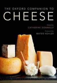 オックスフォード版　チーズ必携<br>The Oxford Companion to Cheese (Oxford Companions)