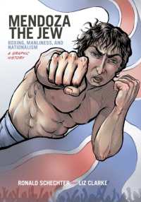 Mendoza the Jew : Boxing, Manliness, and Nationalism, a Graphic History (Graphic History Series)