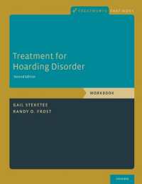 Treatment for Hoarding Disorder : Workbook (Treatments That Work) （2ND）
